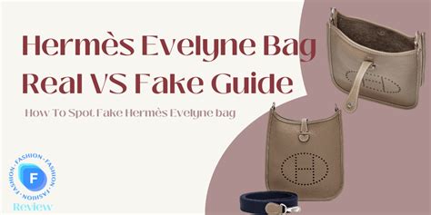 hermes evelyne real vs fake|evelyne bag hermes.